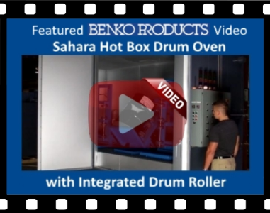 Benko Products, Inc. | Featured Drum Oven with Integrated Drum Roller.